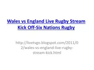 Wales vs England Live Rugby Stream Kick Off-Six Nations Rugb