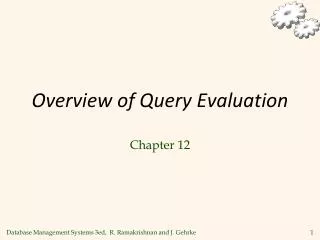 Overview of Query Evaluation