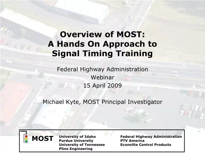 overview of most a hands on approach to signal timing training