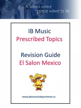 IB Music Prescribed Topics Revision Guide El Salon Mexico