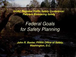 Federal Goals for Safety Planning