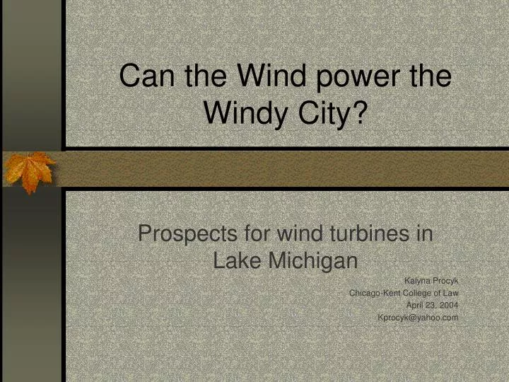 can the wind power the windy city
