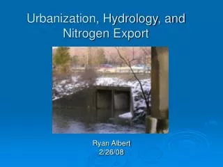 Urbanization, Hydrology, and Nitrogen Export