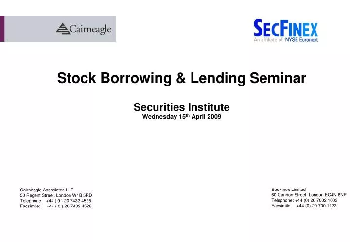 stock borrowing lending seminar securities institute wednesday 15 th april 2009
