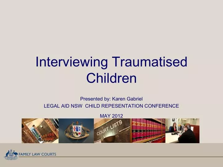 interviewing traumatised children