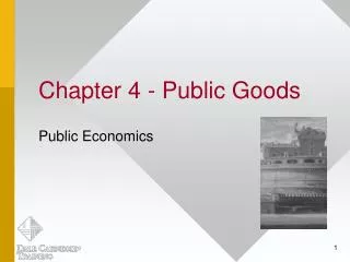 Chapter 4 - Public Goods