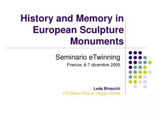 History and Memory in European Sculpture Monuments