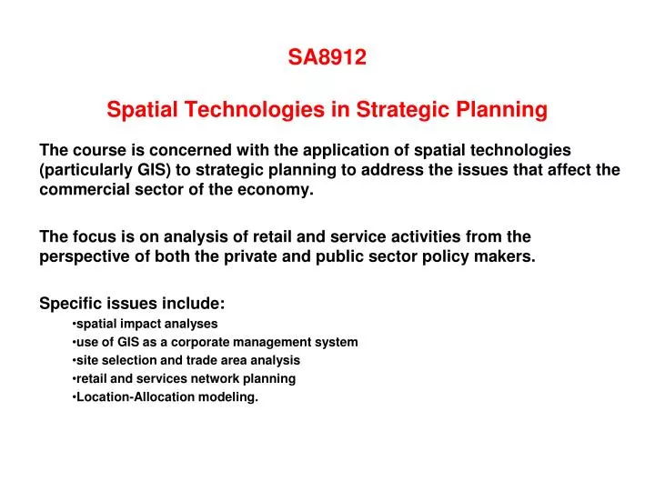 sa8912 spatial technologies in strategic planning