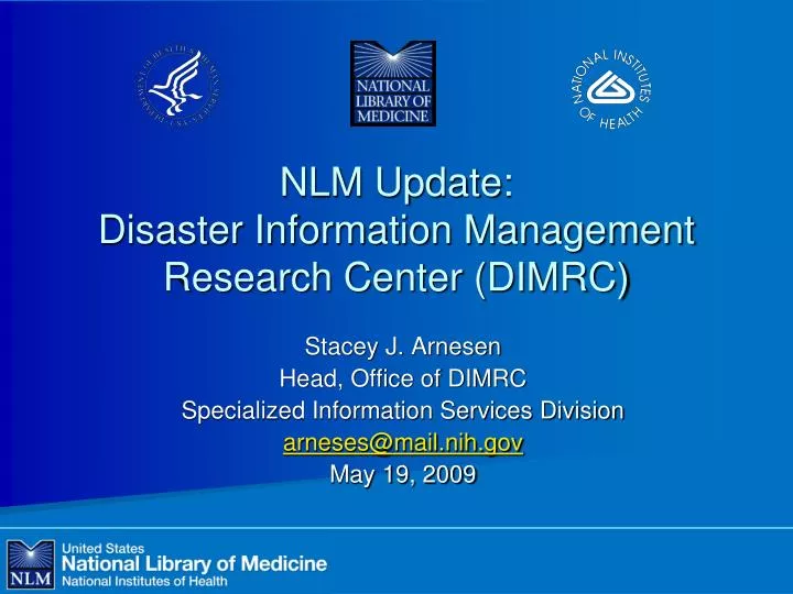 nlm update disaster information management research center dimrc