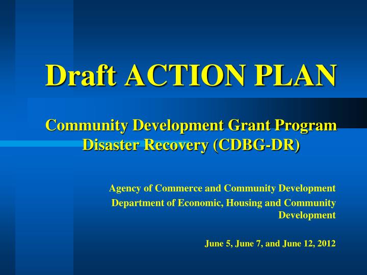 draft action plan community development grant program disaster recovery cdbg dr