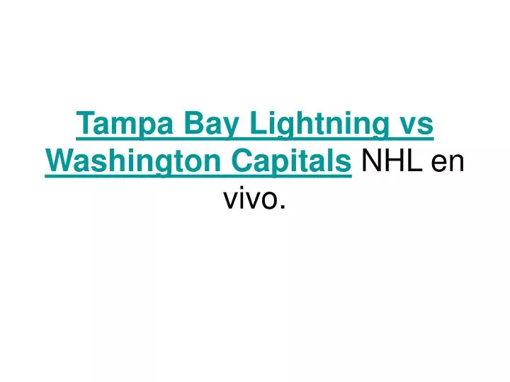tampa bay lightning vs washington capitals nhl en vivo