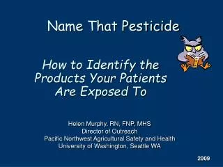 Name That Pesticide