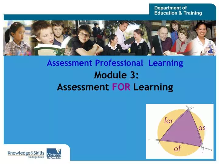 assessment professional learning module 3 assessment for learning