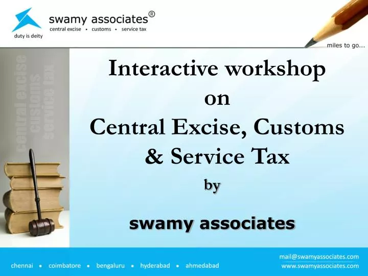 interactive workshop on central excise customs service tax