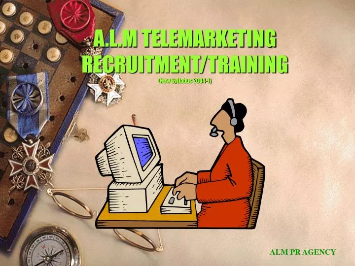 a l m telemarketing recruitment training new syllabus 2004 1