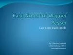 Case Notes for Wagner Peyser - slide 1
