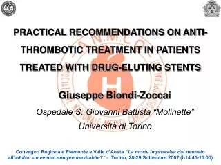 PRACTICAL RECOMMENDATIONS ON ANTI-THROMBOTIC TREATMENT IN PATIENTS TREATED WITH DRUG-ELUTING STENTS