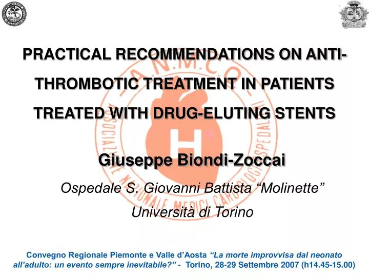 practical recommendations on anti thrombotic treatment in patients treated with drug eluting stents
