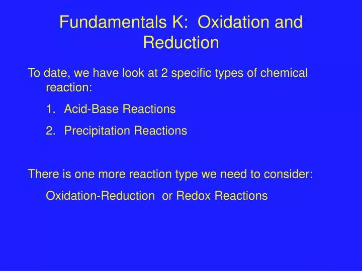 fundamentals k oxidation and reduction