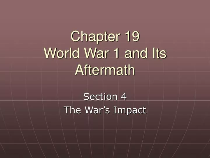 chapter 19 world war 1 and its aftermath
