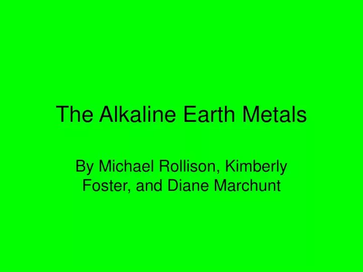 the alkaline earth metals