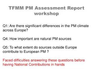 TFMM PM Assessment Report workshop