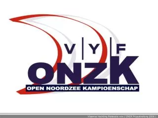 Vlaamse Yachting Federatie vzw | ONZK Prijsuitreiking 2008 |