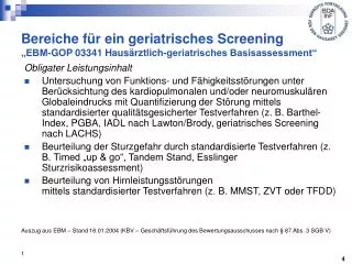Bereiche für ein geriatrisches Screening „EBM-GOP 03341 Hausärztlich-geriatrisches Basisassessment“