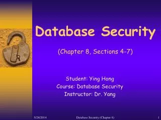 Database Security (Chapter 8, Sections 4-7)