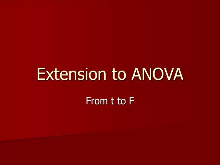 extension to anova