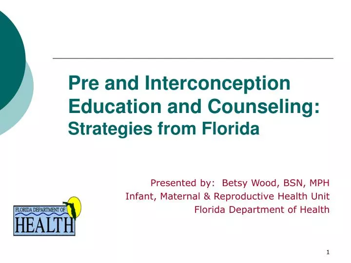 pre and interconception education and counseling strategies from florida