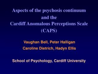 Aspects of the psychosis continuum