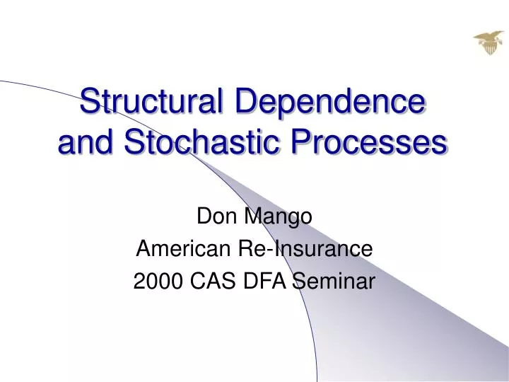 structural dependence and stochastic processes