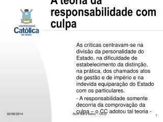 a teoria da responsabilidade com culpa