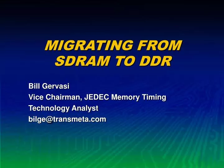 migrating from sdram to ddr