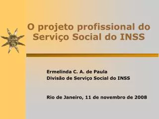 O projeto profissional do Serviço Social do INSS