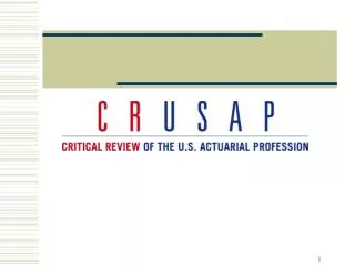 CR USAP : AN OVERVIEW AND INTRODUCTION TO THE CRUSAP REPORT