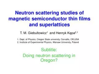 Neutron scattering studies of magnetic semiconductor thin films and superlattices