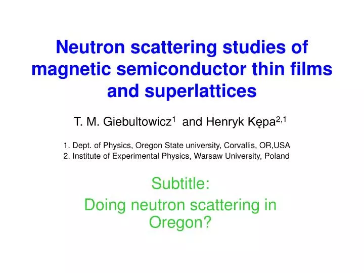 neutron scattering studies of magnetic semiconductor thin films and superlattices