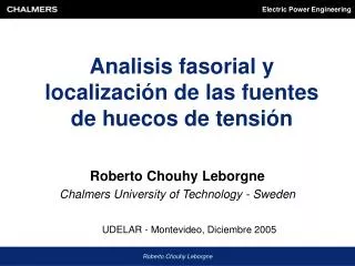 Analisis fasorial y localización de las fuentes de huecos de tensión