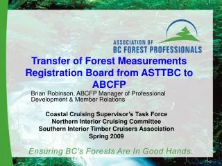 Transfer of Forest Measurements Registration Board from ASTTBC to ABCFP
