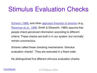Stimulus Evaluation Checks