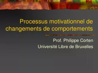 processus motivationnel de changements de comportements