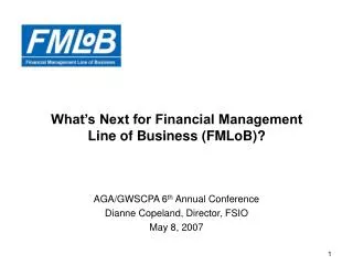 What’s Next for Financial Management Line of Business (FMLoB)?