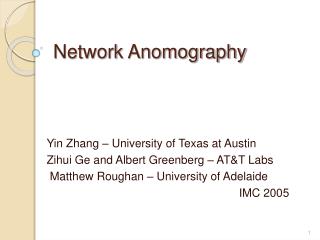 Network Anomography