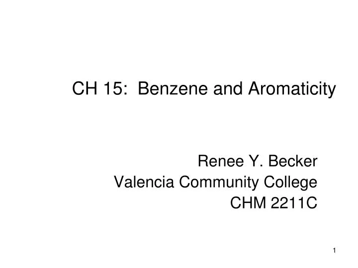 ch 15 benzene and aromaticity