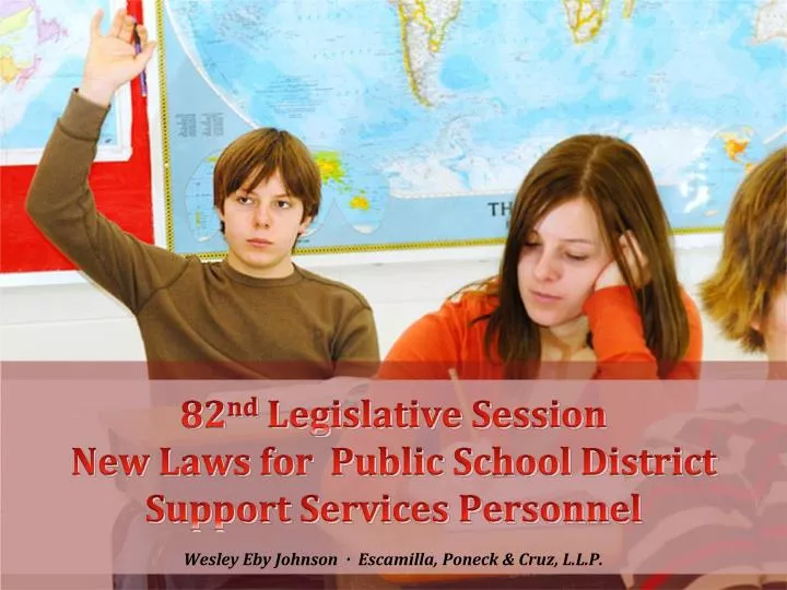 82 nd legislative session new laws for public school district support services personnel