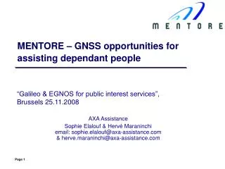MENTORE – GNSS opportunities for assisting dependant people