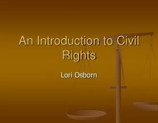 An Introduction to Civil Rights