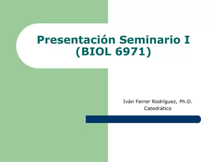 presentaci n seminario i biol 6971